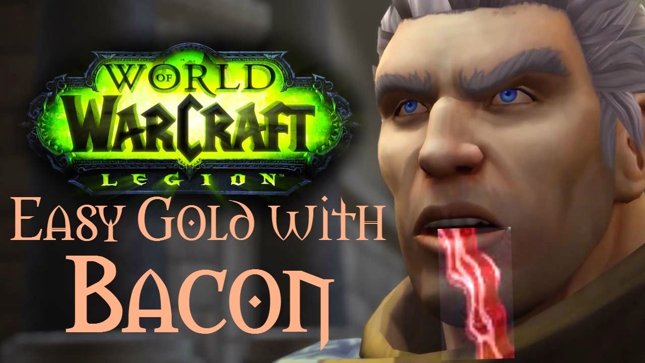 WoW Legion [Gold Guide] - Unlocking Bacon World Quests for Gold!
