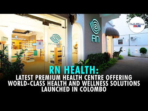 RN Health Latest Premium Health Centre Offering World-Class Health and Wellness Solutions