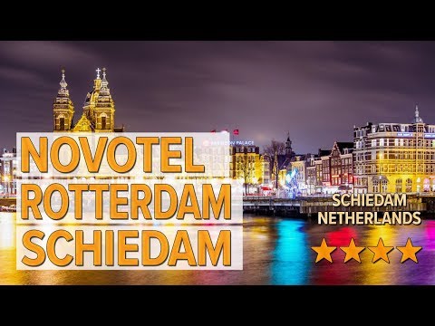 novotel rotterdam schiedam hotel review hotels in schiedam netherlands hotels