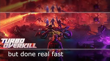 Turbo Overkill EP2 Speedrun (WR) 11:18 IGT