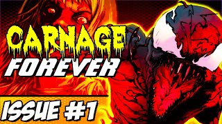 Carnages New Host | Carnage Forever #1 Comic Review