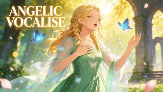Angelic Vocalise ✨ Celtic Fantasy Music for Study & Relax