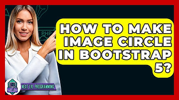 How To Make Image Circle In Bootstrap 5? - Next LVL Programming