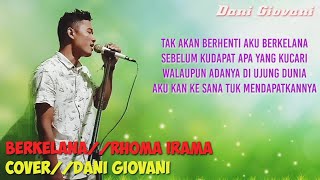 Download Lagu BERKELANA||RHOMA IRAMA COVER DANI GIOVANI MP3