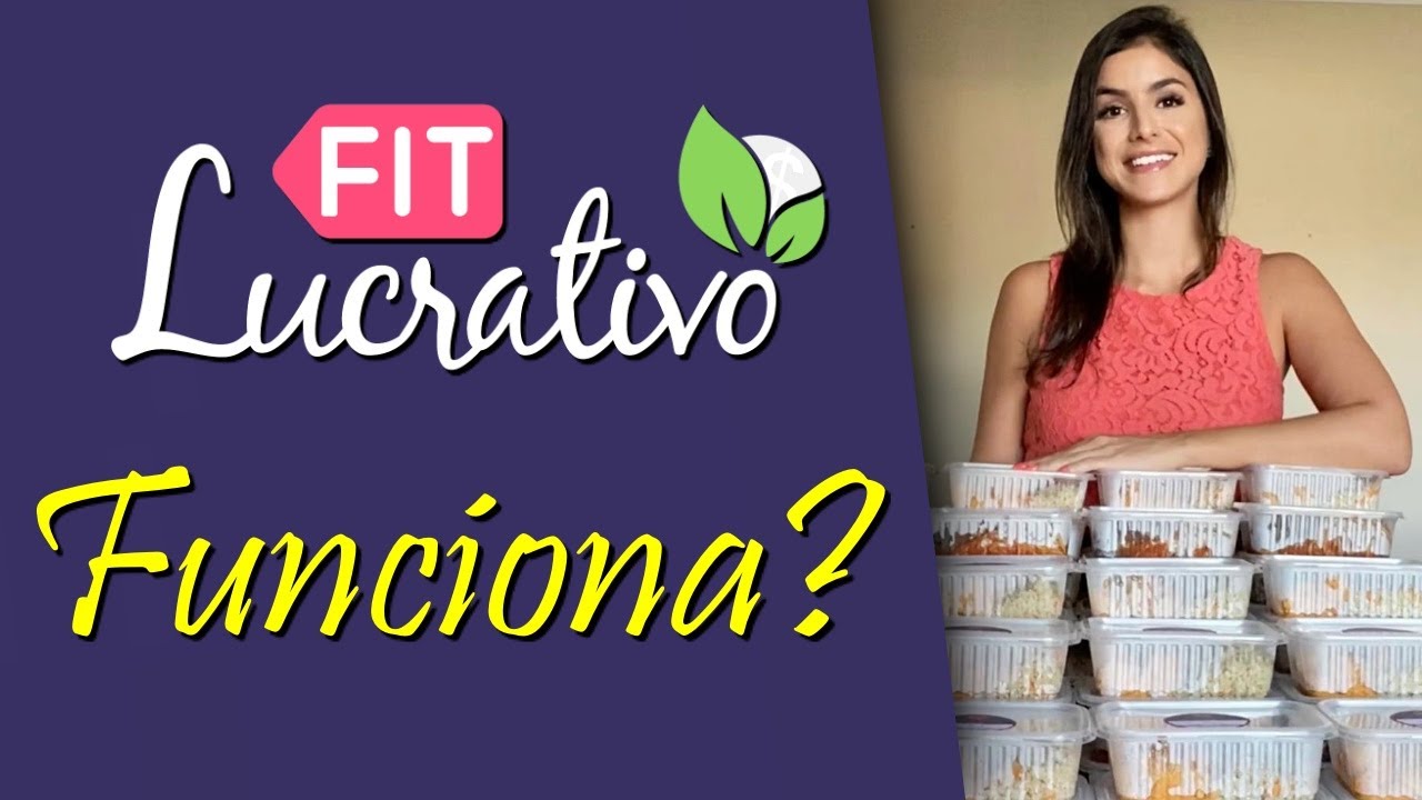 Fit Lucrativo Funciona - Ganhe Dinheiro com Marmita Fit
