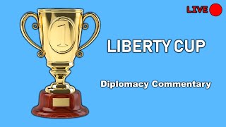 Casting a Diplomacy Game Live - Liberty Cup Tournament Commentary