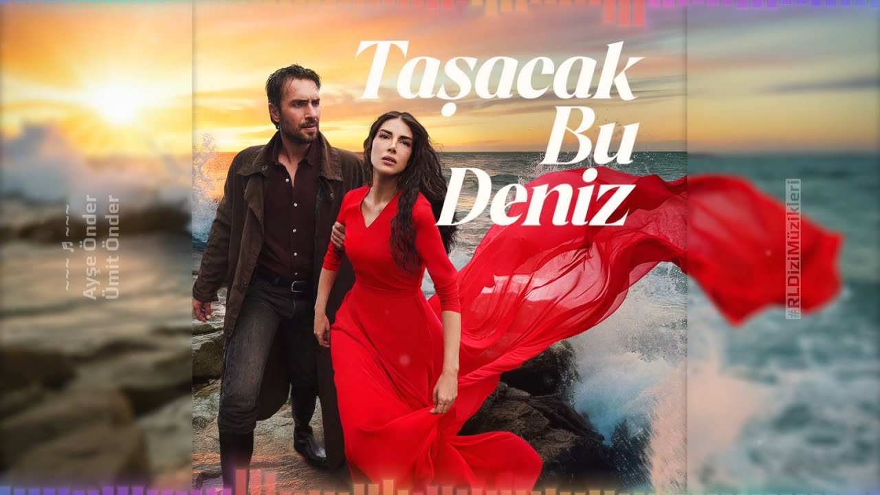 Taşacak Bu Deniz - Hüzün | Dizi Müziği