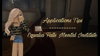 📋Applications Tips in EQUALIA FALLS MENAL INSTITUTE in ROBLOX📋 screenshot 3