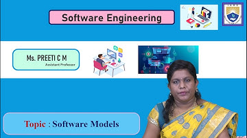 Software Models by Ms .Preeti C M