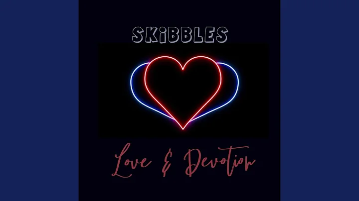 Love & Devotion