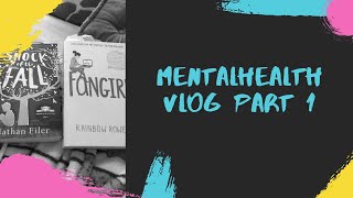 Mentalhealthathon Vlog Part 1