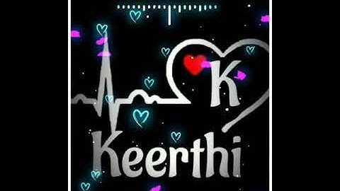 💜Keerthi💜 Name whatsApp status video#SLMYHEART