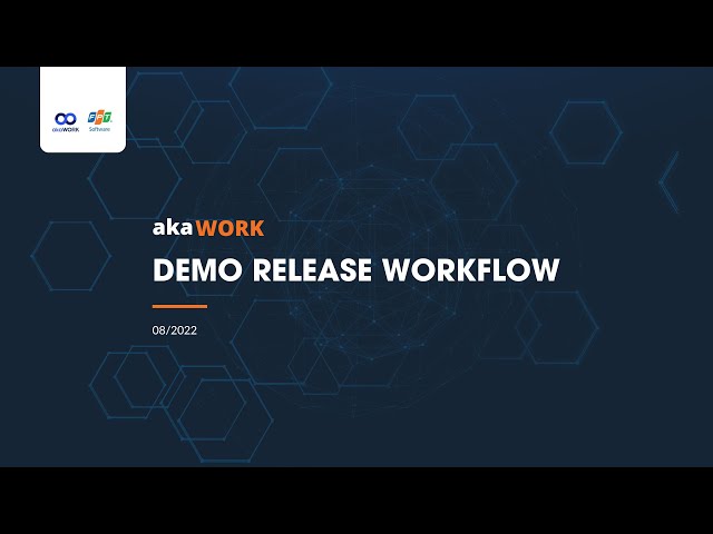 akaWORK VSM | Demo Release Workflow