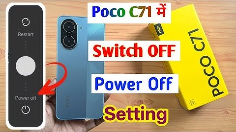 Poco c71 phone switch off kaise kare/How to power off in poco c71/poco c71 power off kaise kare 