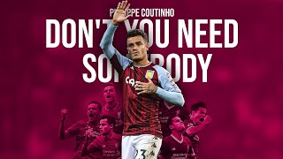 Philippe Coutinho ● Don't You Need Somebody - RedOne | Welcome back to Premier League