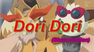 Pokemon XY Ending 3~ Dori Dori (short)