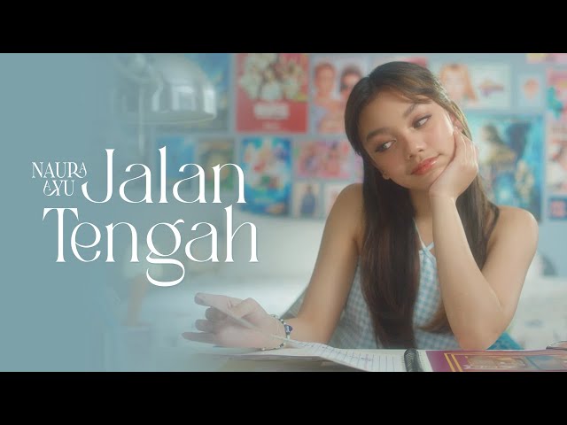 Naura Ayu - Jalan Tengah | Official Music Video class=