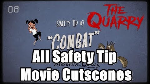 The Quarry All Safety Tip Movie Cutscenes - Hackett