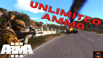 UNLIMITED AMMO - ARMA 3