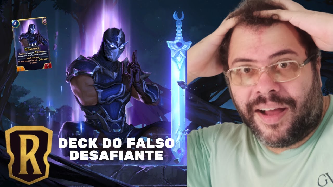 Deck do falso desafiante! (Shen & Jarvan)