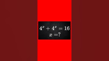 Solve 4^x + 4^x = 16 in seconds