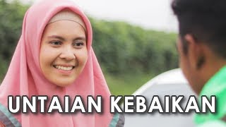 UNTAIAN KEBAIKAN - Video Inspirasi