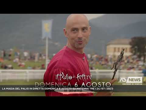 LA MAGIA DEL PALIO IN DIRETTA DOMENICA 6 AGOSTO SU ANTENNA TRE | 24/07/2023