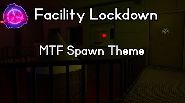 MTF Theme | Facility Lockdown OST