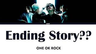 ONE OK ROCK - Ending Story??   (Lyrics Kan/Rom/ Eng/Esp)