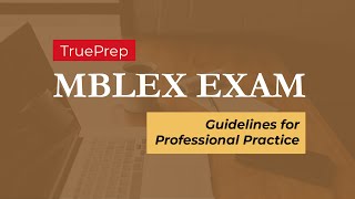 MBLEx Practice Test #7 - Guidelines for Professional Practice| TruePrep screenshot 5