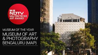Museum of Art & Photography (MAP), Bengaluru Wins NDTV Masterstroke Art Award For Museum Of The Year