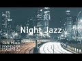 Night Traffic Hip Hop Jazz - Lofi Jazz Beats - Chill Out Jazz Hip Hop for Relaxing