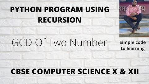 15: Python Program to Find G C D Using Recursion And Algorithm (Hindi)