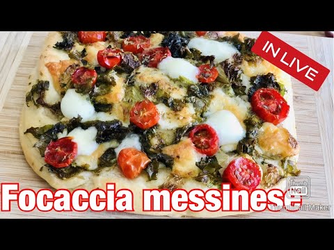 FOCACCIA MESSINESE IN LIVE ricetta siciliana  originale