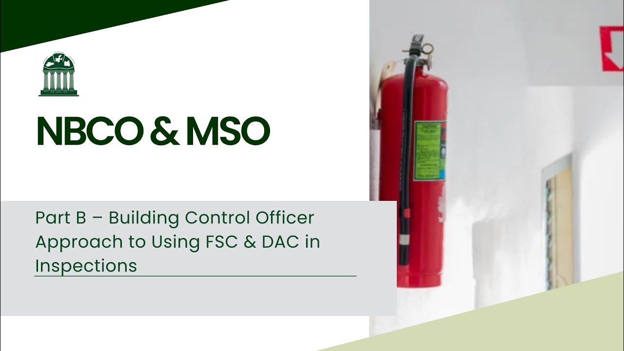 NBC&MSO Part B CPD Building Control Officer approach to use of FSC