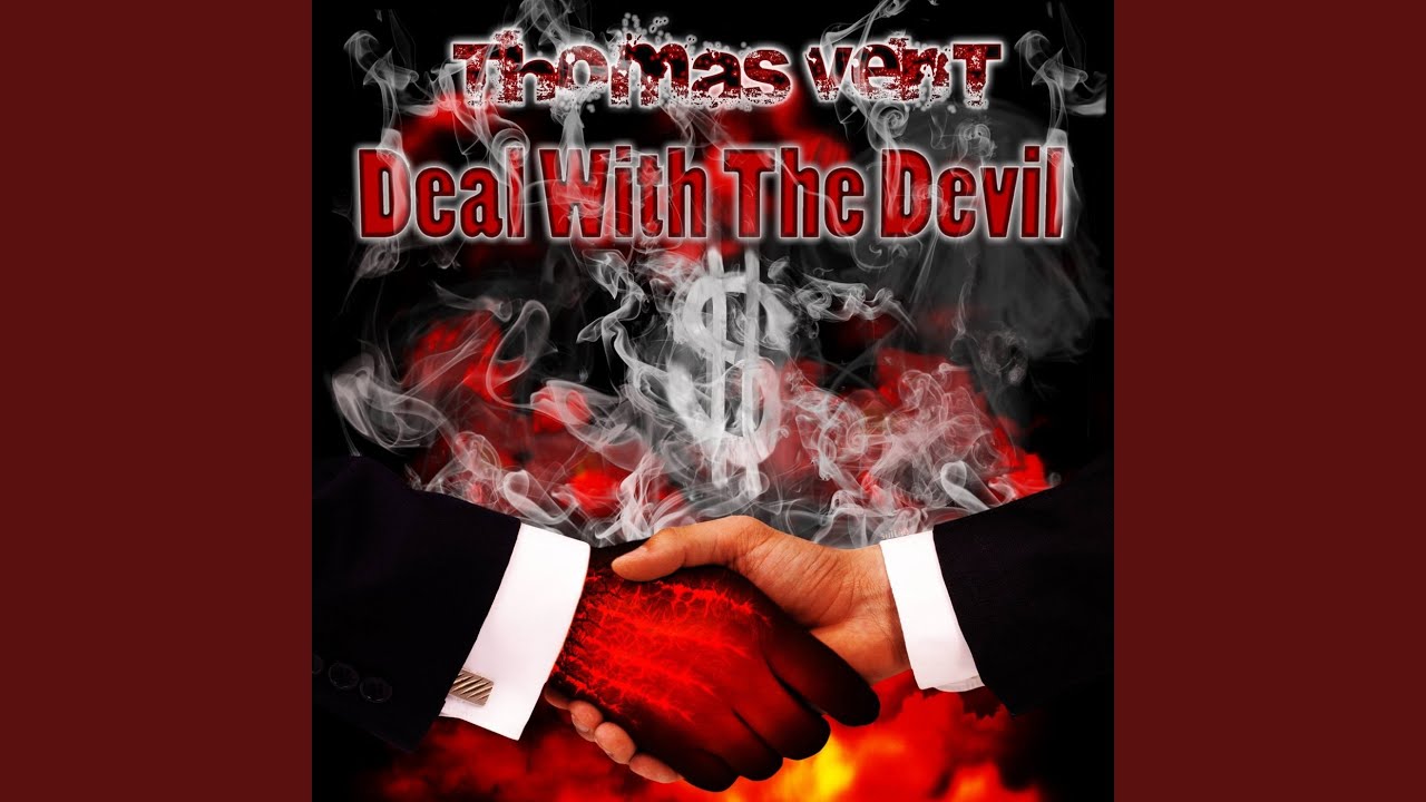 Deal With The Devil - YouTube