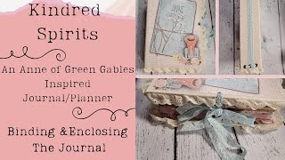 Binding & Enclosing the Journal: Anne of Green Gables Inspired Collection