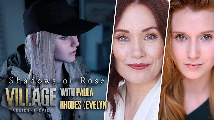 Shadows of Rose DLC with Evelyn Actress Paula Rhod...