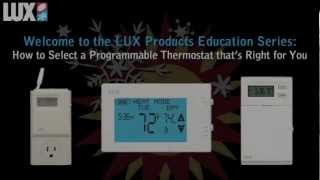 How to select a Lux Products Programmable Thermostat