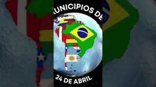 24 de Abril Día de los Municipios de América