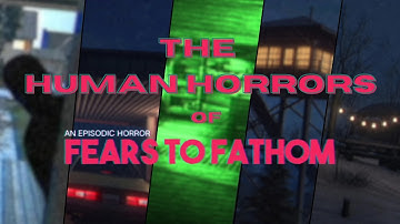 The COMPLETE Fears to Fathom Analysis