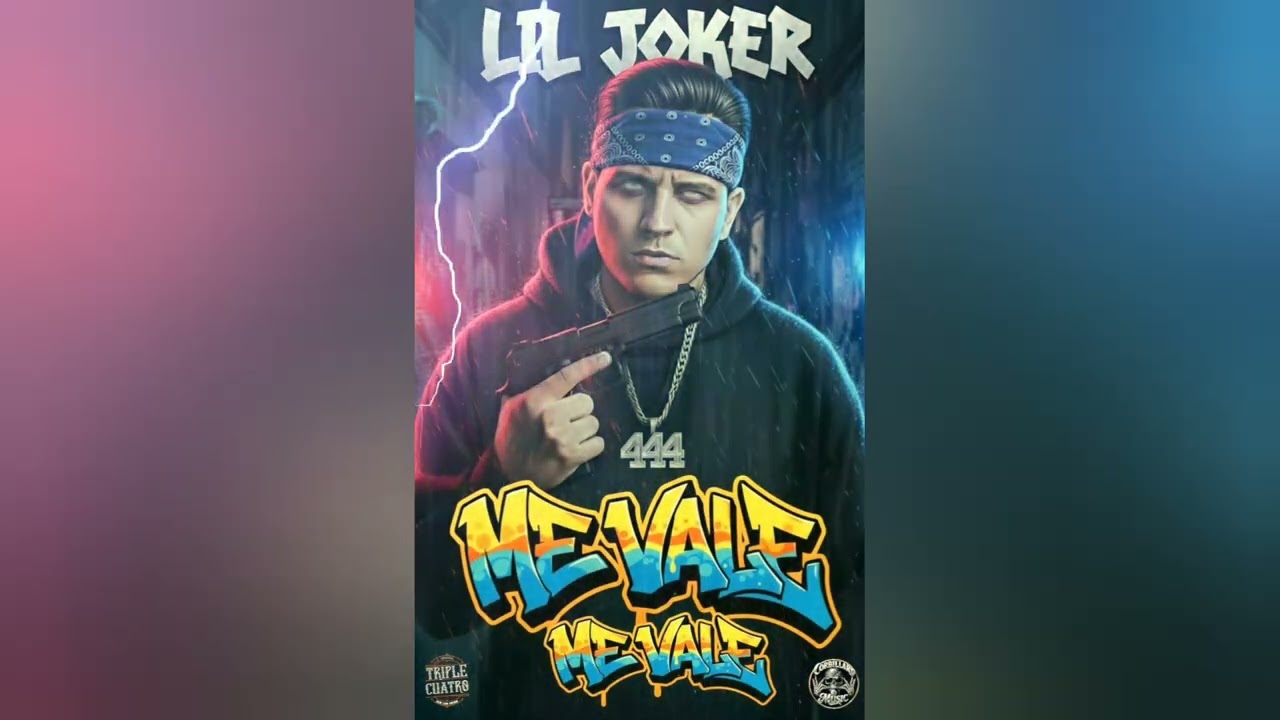 ME VALE- LIL JOKER 