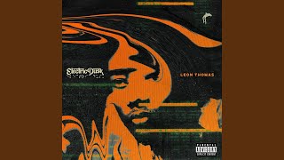 Slow Down - Leon Thomas