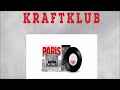 Capture de la vidéo Kraftklub - Alles Wird Gut (Kraftklub Version)