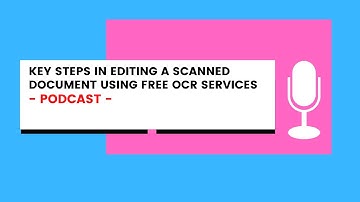 Key Steps in Editing a Scanned Document Using Free OCR Services