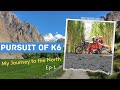 Chasing k6 bus to bike my journey to  skardu l khawari program episode1