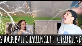 GIRLFRIEND SHOCK BALL CHALLENGE