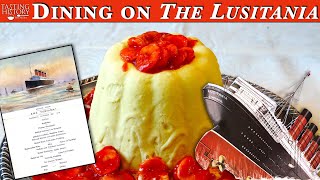 Dining On The Luxury Liner Lusitania