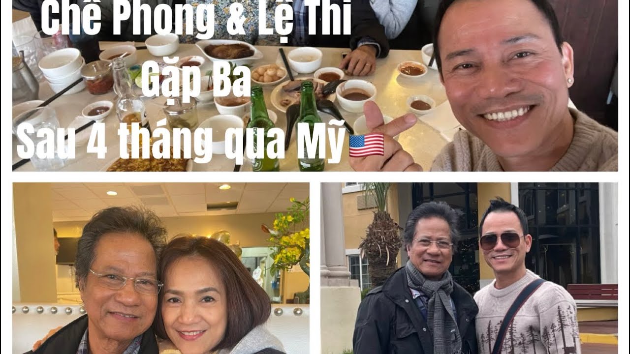 Chế Phong in America🇺🇸Đi gặp Ba ( Chế Linh 🇨🇦)