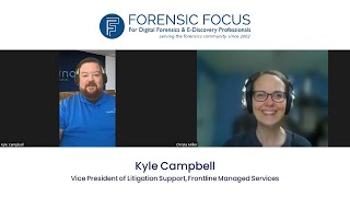 Frontline Managed Services' Kyle Campbell on DFIR & E-Discovery Career Skills & Pathways
